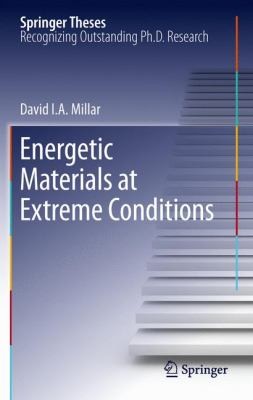 Energetic Materials at Extreme Conditions
            
                Springer Theses