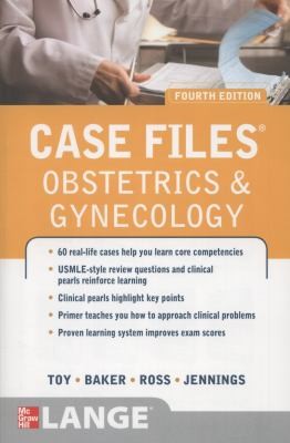 Case Files Obstetrics and Gynecology Fourth Edition
