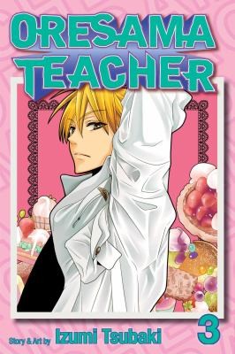 Oresama Teacher Volume 3