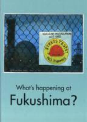 Whats Happening At Fukushima