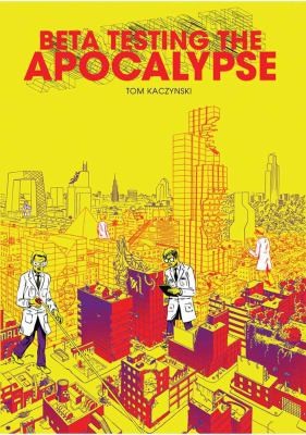 Beta Testing The Apocalypse