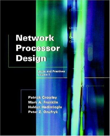 Network Processor Design