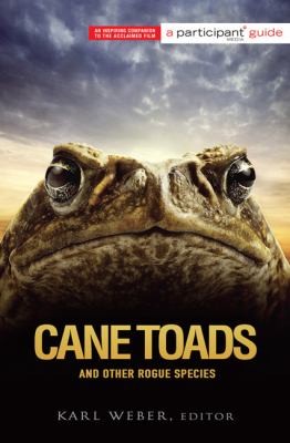 Cane Toads and Other Rogue Species