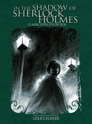 In the Shadow of Sherlock Holmes