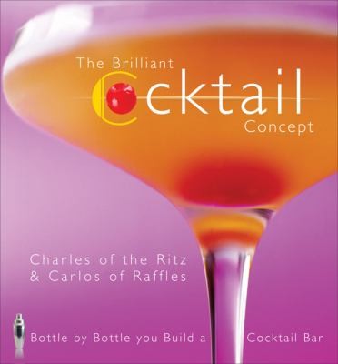 The Brilliant Cocktail Concept: Bottle By Bottle You Build A Cocktail Bar
