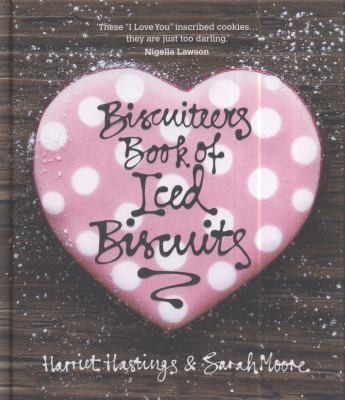 The Biscuiteers Book of Iced Biscuits