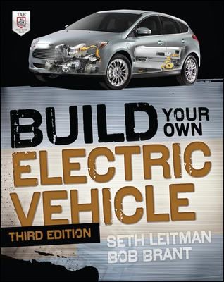 Build Your Own Electric Vehicle Third Edition
            
                Build Your Own