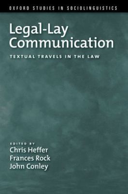 Legallay Communication: Textual Travels In The Law