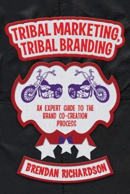 Tribal Marketing Tribal Branding
