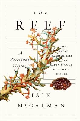 Reef A Passionate History