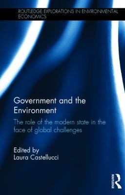 Government And The Environment The Role Of The Modern State In The Face Of Global Challenges