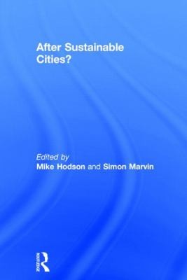 After Sustainable Cities