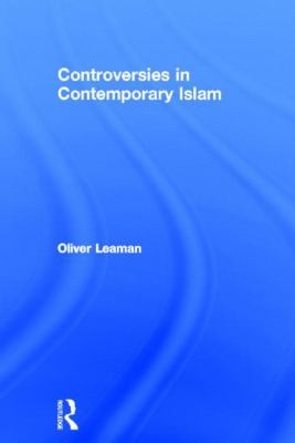 Controversies In Contemporary Islam