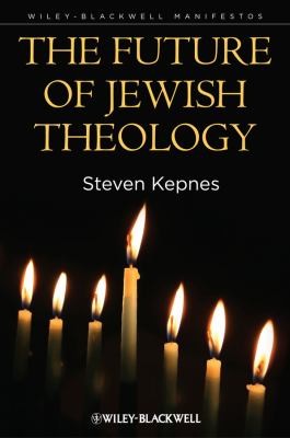 The Future of Jewish Theology
            
                Blackwell Manifestos