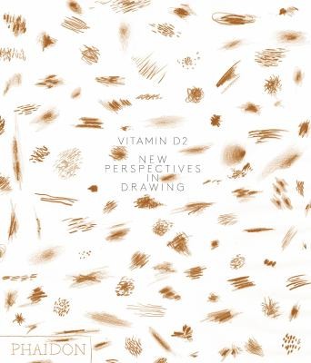 Vitamin D2: New Perspectives In Drawing