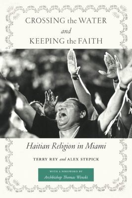 Crossing The Water And Keeping The Faith Haitian Religion In Miami