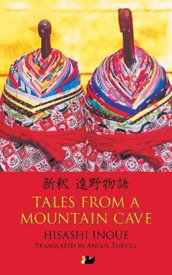 Tales From A Mountain Cave: Stories From Japan's Northeast