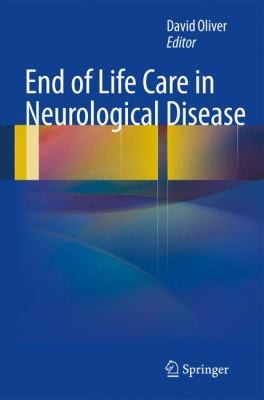 End Of Life Care In Neurological Disease