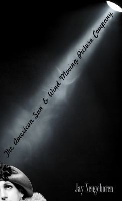 The American Sun  Wind Moving Picture Company Modern Jewish Literature and Culture