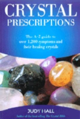 Crystal Prescriptions