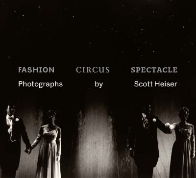 Fashion Circus Spectacle