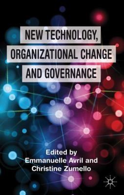 New Technology, Organizational Change, and Governance