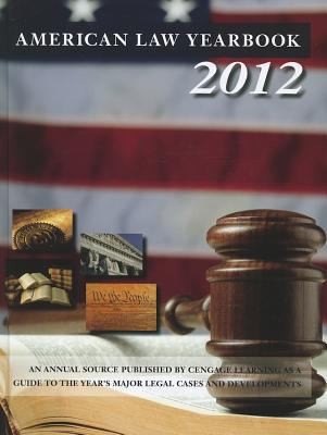 American Law Yearbook: A Guide to the Year's Major Legal Cases and Developments