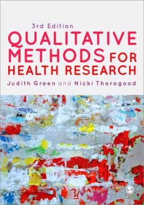 Qualitative Methods for Health Research
            
                Introducing Qualitative Methods Series