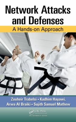 Network Attacks and Defenses: A Hands-on Approach
