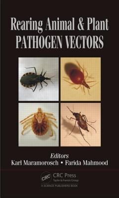 Rearing Animal And Plant Pathogen Vectors