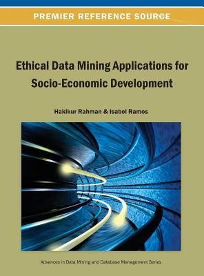 Ethical Data Mining Applications For Socioeconomic Development