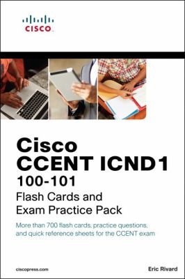 Cisco CCENT ICND1 100-101 Flash Cards and Exam Practice Pack