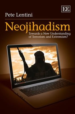 Neojihadism: Towards A New Understanding Of Terrorism And Extremism