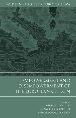 Empowerment And Disempowerment Of The European Citizen