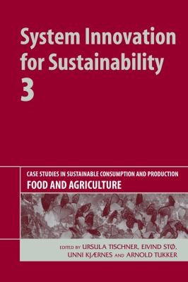Case Studies in Sustainable Consumption and Production: Food and Agriculture