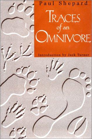Traces of an omnivore