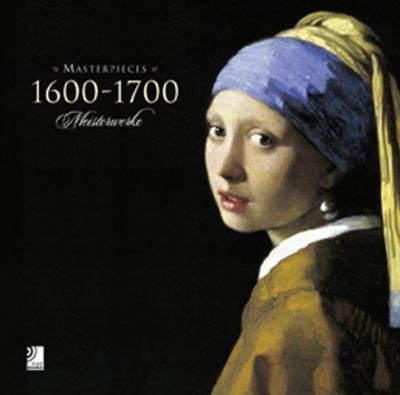 Masterpieces 1600 1700