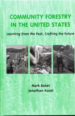 Community Forestry in the United States