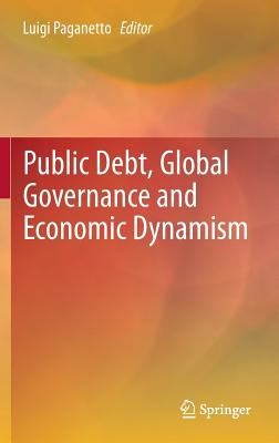 Public Debt, Global Governance, and Economic Dynamism