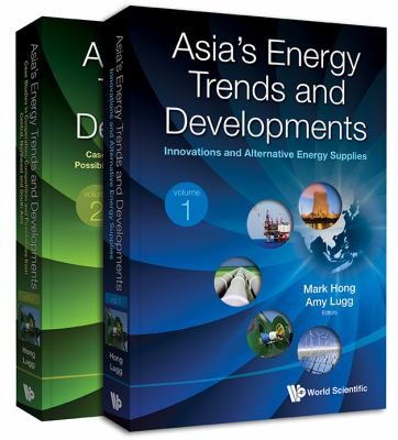 Asia's Energy Trends and Developments
