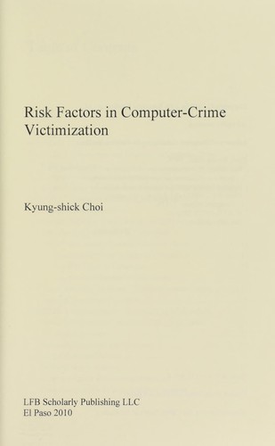 Risk Factors in Computer-Crime Victimization