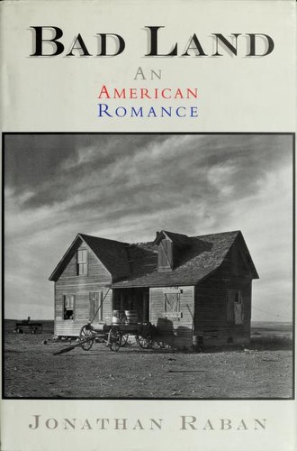 Bad Land, an American Romance
