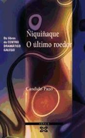 Ñiquiñaque + O último roedor