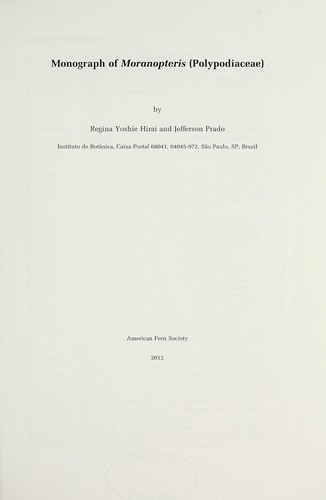 Monograph of Moranopteris (Polypodiaceae)