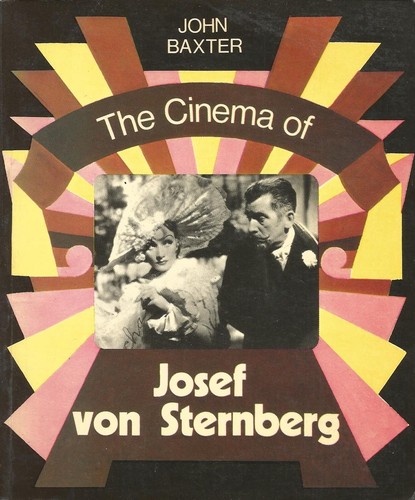 The Cinema of Josef von Sternberg