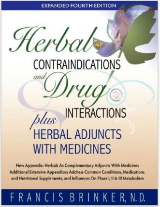 Herbal Contraindications and Drug Interactions Plus Herbal Adjuncts with Medicines