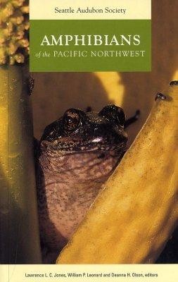 Amphibians of the Pacific Northwest 