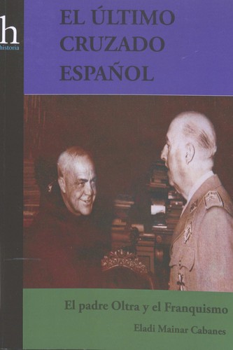 El último cruzado español