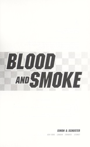 Blood and Smoke
