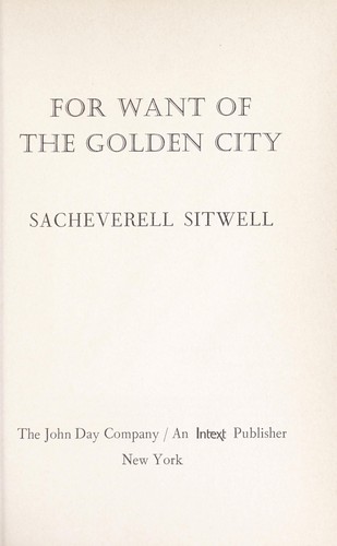 For want of the golden city